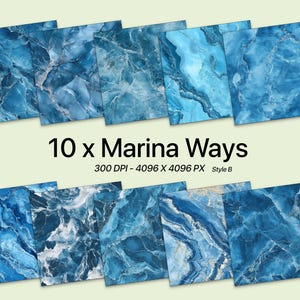 Puede incluir: Diez texturas de papel digital en un patrón de mármol azul. Las texturas son de 4096 x 4096 píxeles y 300 DPI. El texto "10 x Marina Ways" está en el centro de la imagen. El texto "300 DPI - 4096 x 4096 PX" está debajo del primer texto. El texto "Style B" está debajo del segundo texto.