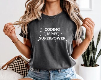 Coding is my Superpower, Coder Geschenk Shirt, lustiges Dev Shirt, Programmierer Shirt, Geschenke für Programmierer, Dev Geschenk Shirt