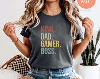 King Dad Gamer Boss Shirt for Fathers – Gamer Dad Tee, Cool Dad Gift Shirt