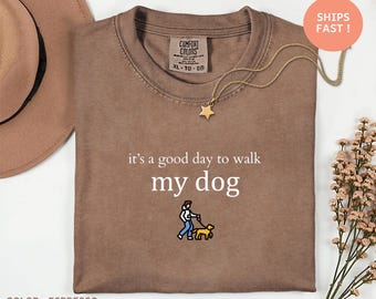 T-shirt C'est une bonne journée pour promener mon chien - T-shirt mignon pour amoureux des chiens, cadeau pour papa, maman, t-shirt graphique de marche drôle