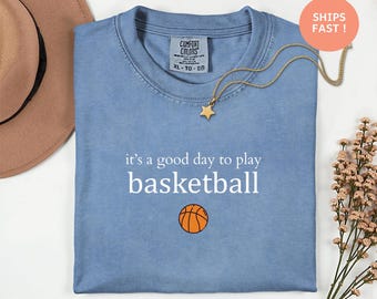 T-shirt C'est une bonne journée pour jouer au basketball - T-shirt pour amateur de sport, t-shirt graphique d'athlète, cadeau d'un cerceau pour lui, amateur de basket-ball