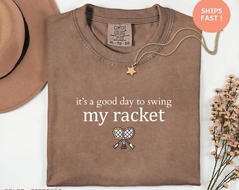 C'est une bonne journée pour swinguer avec ma raquette - T-shirt pour amateur de tennis, cadeau de pickleball ou de badminton, t-shirt graphique sportif