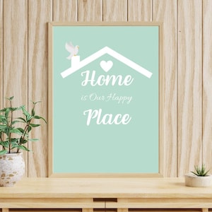 Home is Our Happy Place Living Room Wall Art Entryway Wall Decor Family Quote Print Housewarming Gifts Home Printables Home Decor Wall Art