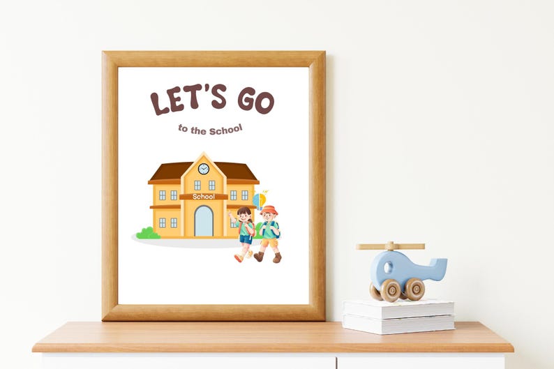 Let's Go to the School,educational Wall Art,classroom Decor,clasroom ...