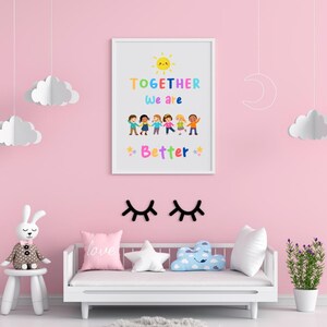 Together We Are Better Sign for Preschool Classroom and Kids-diversity ...