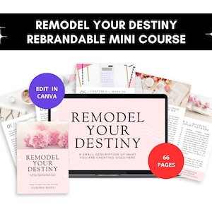 MRR PLR Life Coaching Program Remodel Your Destiny Ebook, Done For You Course With Editable Canva Template For Life and Success Coaches