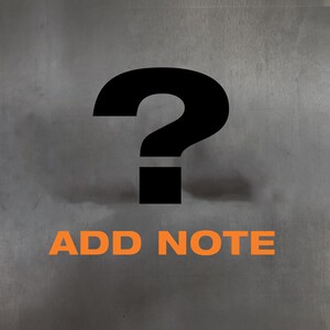 May include: A black question mark graphic with the words "ADD NOTE" in orange text below it. The image is set against a textured, grey background.
