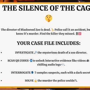 Puede incluir: Un p&oacute;ster titulado "THE SILENCE OF THE CAGE" que detalla un juego de misterio de asesinato. El texto incluye instrucciones para investigar una muerte, escanear c&oacute;digos QR, interrogar a sospechosos y resolver un asesinato. El p&oacute;ster est&aacute; sobre una superficie de madera.