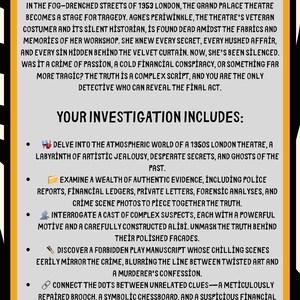 Puede incluir: Un p&oacute;ster con el t&iacute;tulo "The Palace Theatre Murder" sobre un fondo negro y amarillo. El texto describe un misterio teatral londinense de los a&ntilde;os 1950, invitando al lector a investigar pistas, incluyendo informes policiales y un manuscrito teatral prohibido.
