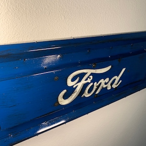 Handmade Metal Tailgate/ Ford Sign Decor - Metal Sign