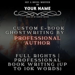 Professional Ghostwriting by Published Author  E-Book with Commercial Resale Rights  Up to 10k Words  50 Pages  Flat Rate Quick & Concise