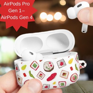 May include: White AirPods Pro Gen 1-AirPods Gen 4 case with a sushi pattern. The case is open, revealing the earbuds inside. One earbud is held separately. The text "AirPods Pro Gen 1-AirPods Gen 4" is in a red starburst.