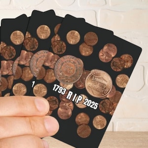 RIP US Pennies 1793-2025 Poker Playing Cards | Last Minted Penny Novelty Card Deck