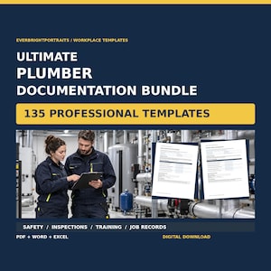 May include: A digital bundle of 135 professional plumber documentation templates featuring text that reads Ultimate Plumber Documentation Bundle, 135 Professional Templates, Safety, Inspections, Training, Job Records, PDF + Word + Excel.