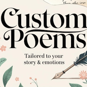 Custom Poem Writing Service – Personalized Poetry Gift for Birthday, Anniversary, Wedding, or Any Occasion – Unique – Digital Keepsake