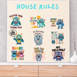 May include: A framed print displaying "HOUSE RULES" in turquoise, with cartoon monsters illustrating rules such as "PLEASE AND THANK YOU" and "NO YELLING!" The print uses a variety of colours and is set against a white backdrop.