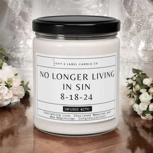 No Longer Living in Sin Candle | Wedding Gift | Personalized Wedding Gift | Anniversary Gift |  Wedding Date Gift | 9 oz Soy Candle