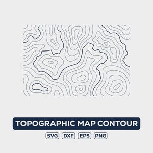 Puede incluir: Gráfico vectorial de un diseño de contorno de mapa topográfico. El mapa presenta líneas azul oscuro sobre un fondo gris claro, con el texto "TOPOGRAPHIC MAP CONTOUR" en un rectángulo azul oscuro. Debajo, los iconos de tipo de archivo: SVG, DXF, EPS y PNG.