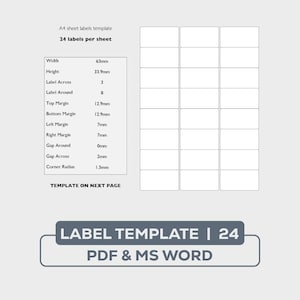 May include: A4 sheet label template with 24 labels per sheet. The template includes dimensions for width (63mm), height (33.9mm), and margins. The text "LABEL TEMPLATE | 24 PDF & MS WORD" is displayed at the bottom.