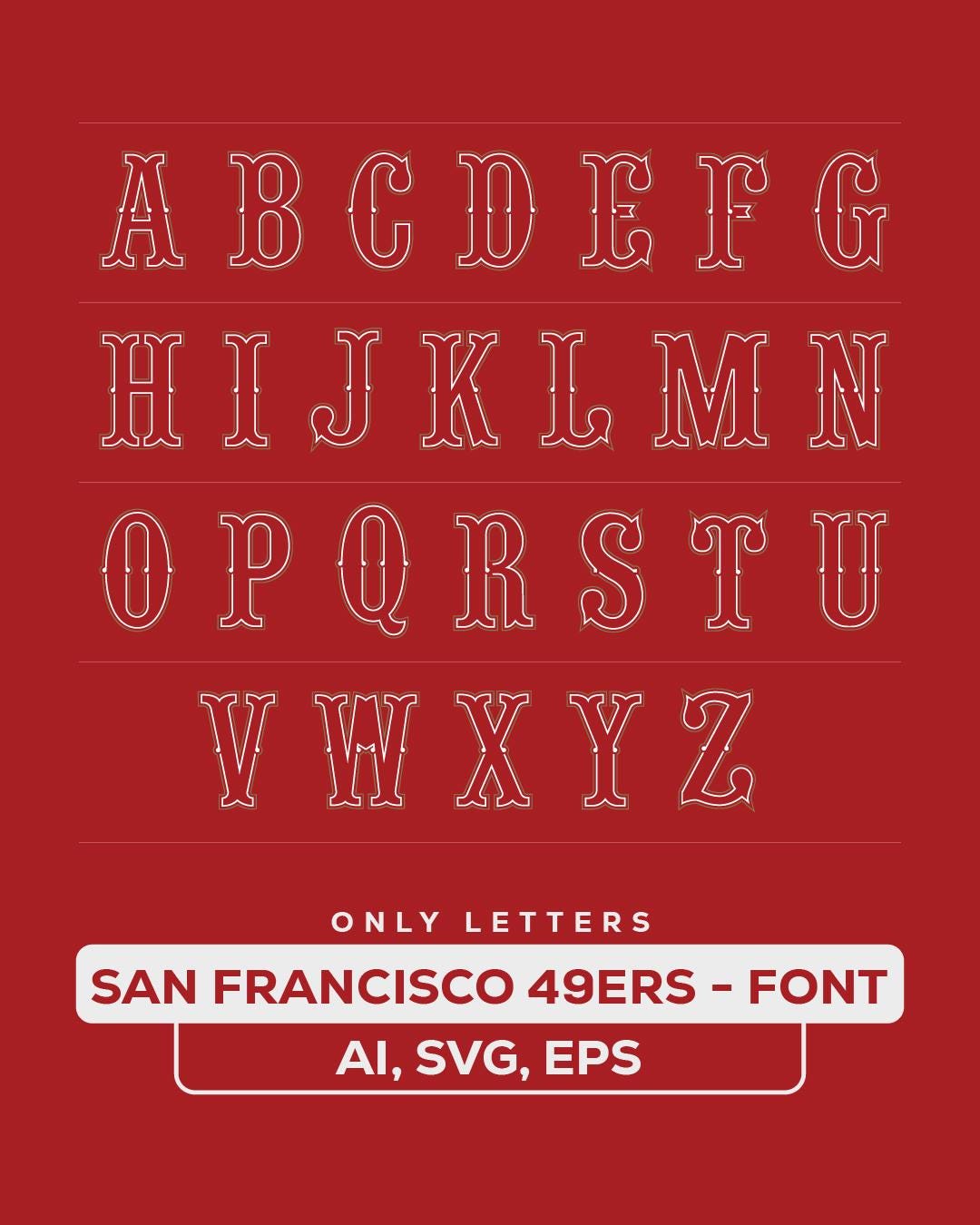 San Francisco Football Font SVG Bundle | Quentin Caps Western Alphabet ...