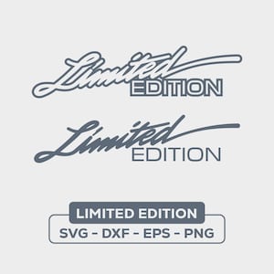 Puede incluir: Un archivo de diseño digital para un logotipo de "Edición Limitada". El logotipo está en un estilo de escritura a mano con un swoosh. El texto está en gris y blanco. El archivo está disponible en los formatos SVG, DXF, EPS y PNG.
