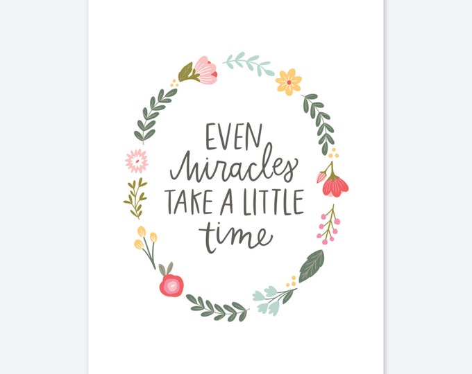 Even Miracles Take a Little Time Cinderella Quote Floral Wall Art Etsy