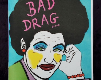 Bad Drag Zine #1