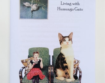 Living with Humungo Gato Zine