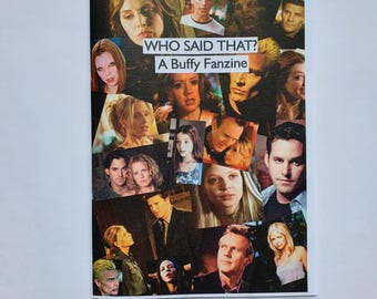 Who Said That? A Buffy Fanzine