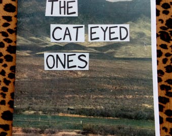 The Cat Eyed Ones Zine