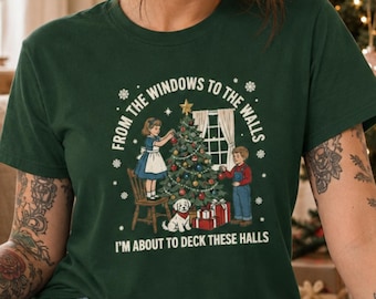 Deck These Halls Shirt, Funny Vintage Christmas Tee, Windows To The Walls Retro Xmas Sweatshirt, Hip Hop Holiday Shirt, Funny Christmas Gift