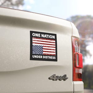 One Nation Under Distress Car Magnet- Upside Down American Flag, Anti Trump, Progressive Liberal Leftist, Protect Democracy, Eat The Rich