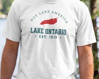 Not Lake America Shirt, Lake Ontario Anti Trump T-Shirt, Lake Ontario Great Lakes Vintage Athletic Crewneck, Pro Canada USA Resistance Tee