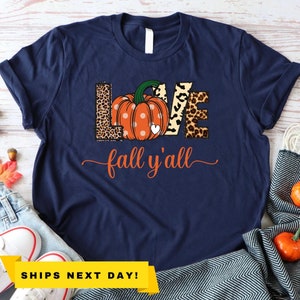 Love Fall Y&#39;All Shirt, Leopard Pumpkin Print Fall Shirt, Hello Pumpkin, Fall Vibes, Peace Love Thanksgiving, Family Thanksgiving Shirt