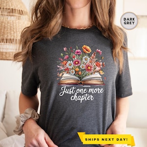 Just One More Chapter Shirt, Funny Reading, Book Nerd Shirt, Book Lover Gift, Librarian Shirt, Bookworm Shirt, Reading Shirt, Readers Shirt