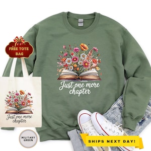 Just One More Chapter Sweatshirt, Librarian Hoodie, Funny Reading, Bookworm Sweater, Book Nerd Sweatshirt, Book Lover Gift, Reading Hoodie