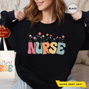 Floral Nurse Sweatshirt, Nurse Appreciation, New Nurse Gift, Nursing School Sweatshirt, Nurse Student Hoodie, Registered Nurse Sweatshirt
