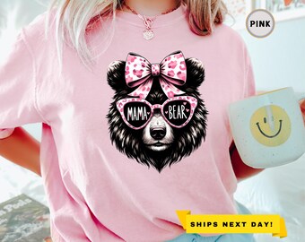 Mama Bear Shirt, Momma Bear Shirt, Mama Bear TShirt, Mommy Graphic T, Mom Life, Mama Bear, Mother's Day Gift, Baby Shower, New Mom Shirt