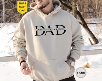 Personalized Dad Sweatshirt With Kid Names Hoodie, Birthday Gift for Dad, Fathers Day Gift, Cool Dad Sweatshirt, Christmas gift for New Dad