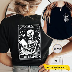 The Reader Tarot Card Front And Back Printing Shirt, Book Lover Gift For Women, Book Lover Tee, Tarot Card Shirt, Skeleton Reading T-shirt