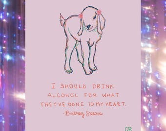 Britney Spears Quote 8"x10" Pop Culture Print