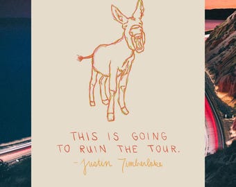 Ruin the Tour Justin Timberlake Print