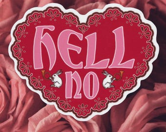HELL NO Doily Sticker