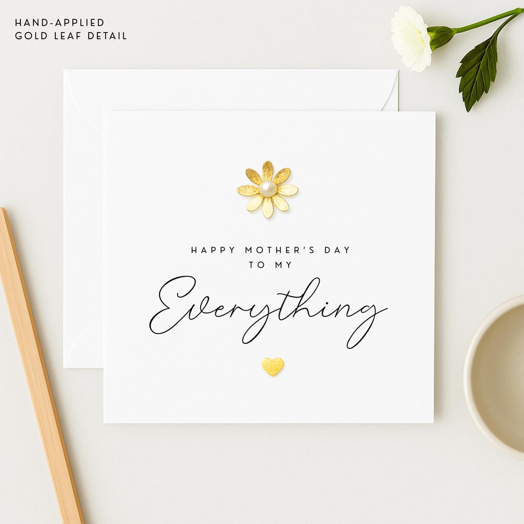 Happy Mother’s Day Card to My Everything, Gold Leaf Mum Card, Luxury ...