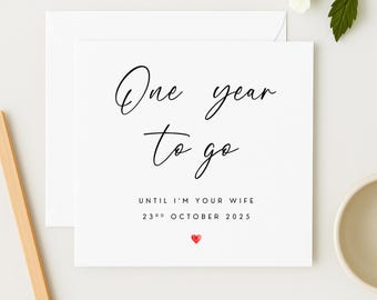 One Year To Go Wedding Countdown Card: Romantic Fiancé Gift, WW0303