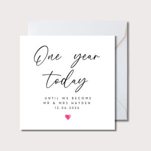 One year to go Karte, ein Jahr bis wir heiraten, Hochzeitskarte, Countdown-Karte für die Hochzeit, Countdown bis zur Hochzeit, Karte zum heiraten, W0903i