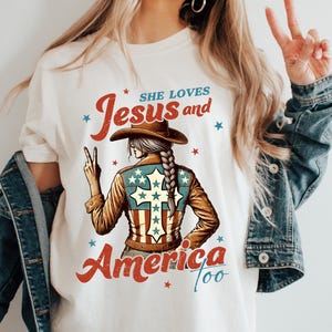 Loves Jesus and America Too Shirt - 4th of July Christian USA Flag Tee