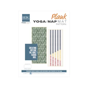 Puede incluir: Un letrero rectangular blanco con el texto "Plauk YOGA/NAP MAT PATTERN" en naranja y negro. El letrero también presenta dos patrones de tela rectangulares y el texto "CREATING OUTSIDE THE QUILT FABRIC BOX."