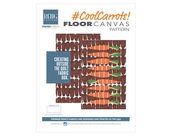 Floor Canvas-CoolCarrots Fabric Bundle & Pattern - BEHG DESIGNS for Premier Prints