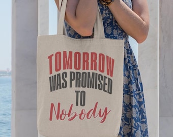 Inspirational Quote Cotton Canvas Tote Bag - Eco-Friendly Reusable Shopping Bag